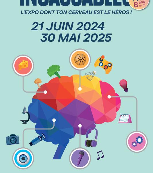 Incassables ? Une exposition dont ton cerveau est le héros !