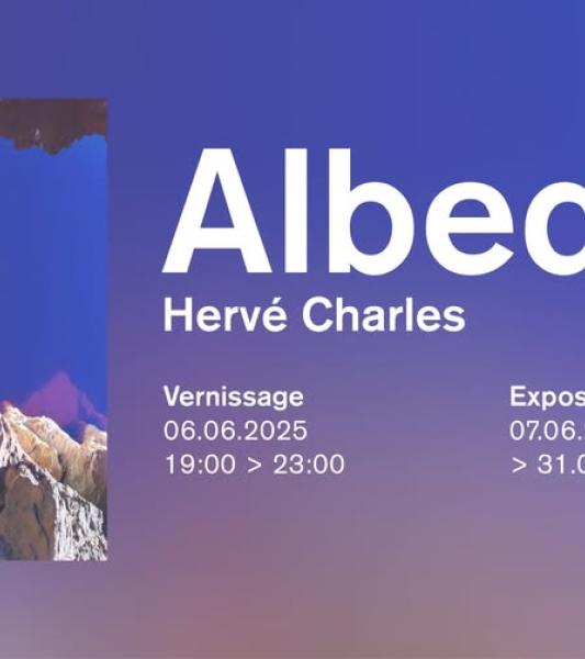 Exposition Hervé Charles Albedo