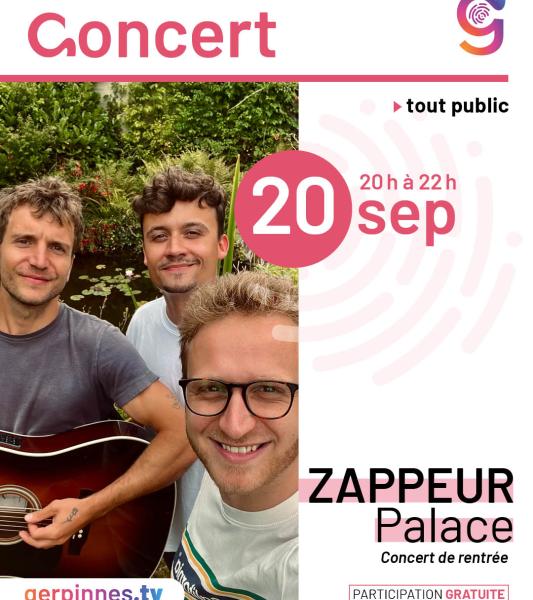ZAPPEUR PALACE - Concert de rentrée