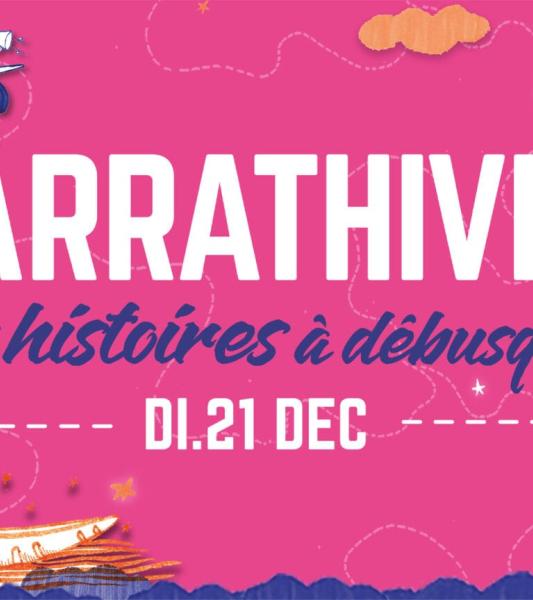 Narrathives. Des histoires à débusquer
