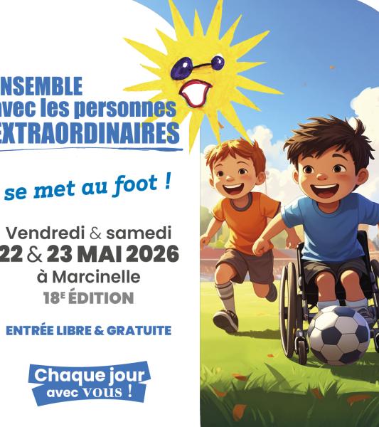 18e édition de Ensemble avec les Personnes extraordinaires 