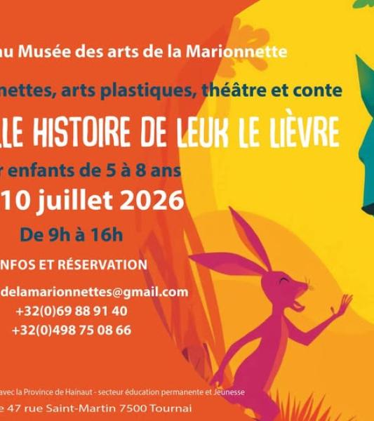 Stage été "La Belle histoire de Leuk le Lièvre"